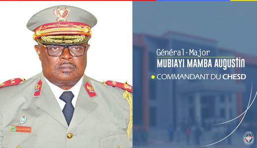 LE GENERAL MAJOR MUBIAYI MAMBA Augustin, nouveau commandant du Collège des Hautes Etudes de Stratégie et de Défense (CHESD)